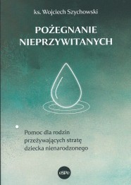 Pożegnanie nieprzywitanych